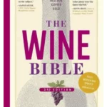 The Wine Bible, 3rd Edition