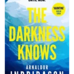The Darkness Knows