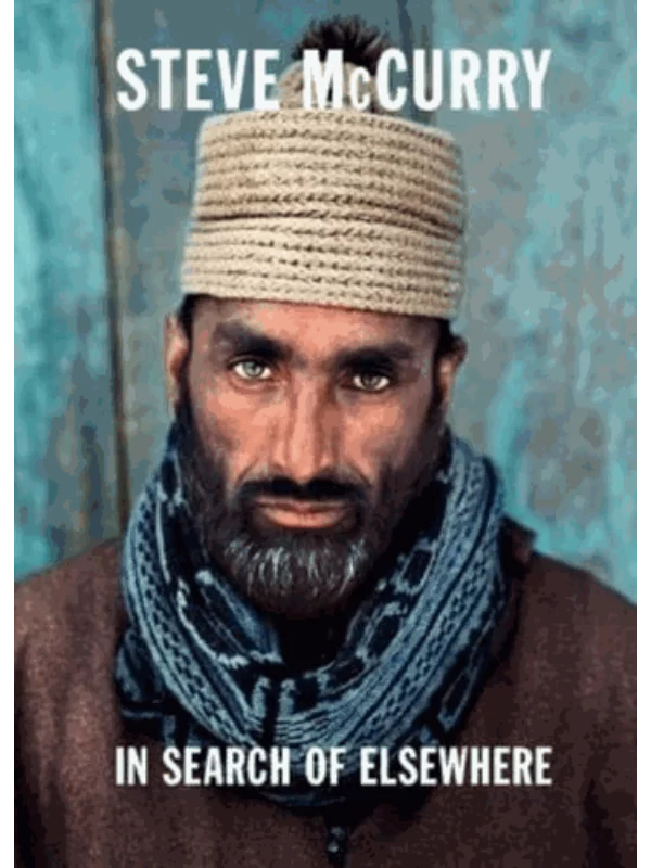 Steve McCurry - In Search of Elsewhere 1