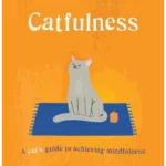 Catfulness