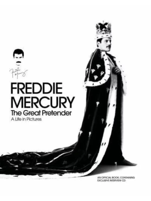 Freddie Mercury - The Great Pretender, a Life in Pictures 1