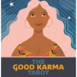 The Good Karma Tarot