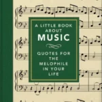 A Little Book About Music