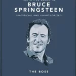 The Little Guide to Bruce Spingsteen