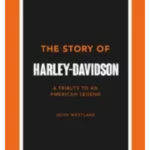 The Story of Harley-Davidson