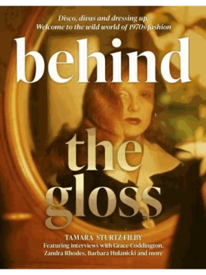 Behind the Gloss
