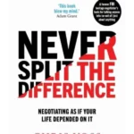 Never Split the Difference