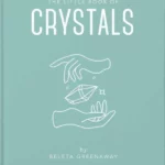 The Little Book of Crystals