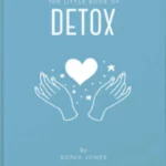 The Little Book of Detox