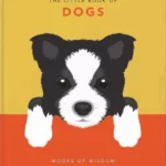 The Little Book of Dogs