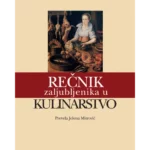 Rečnik zaljubljenika u kulinarstvo