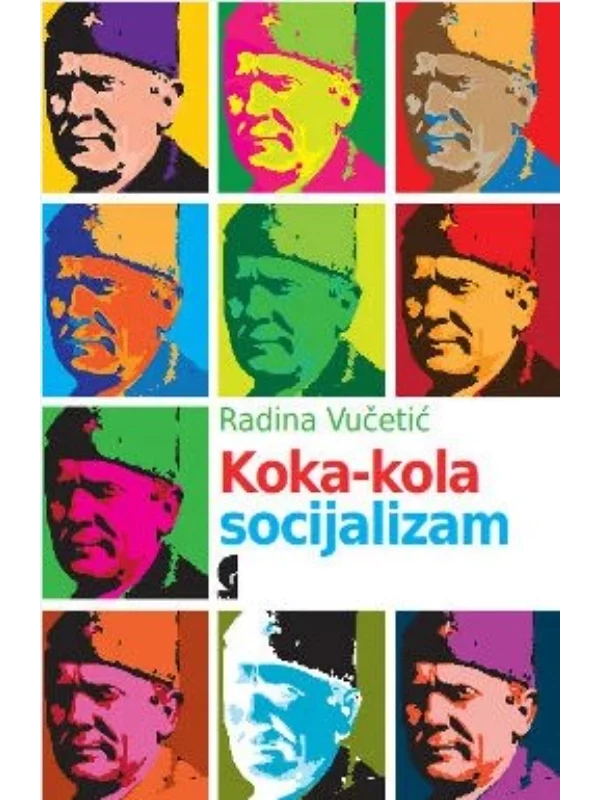 Koka-kola socijalizam 1