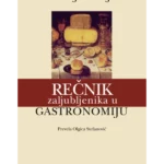 Rečnik zaljubljenika u gastronomiju