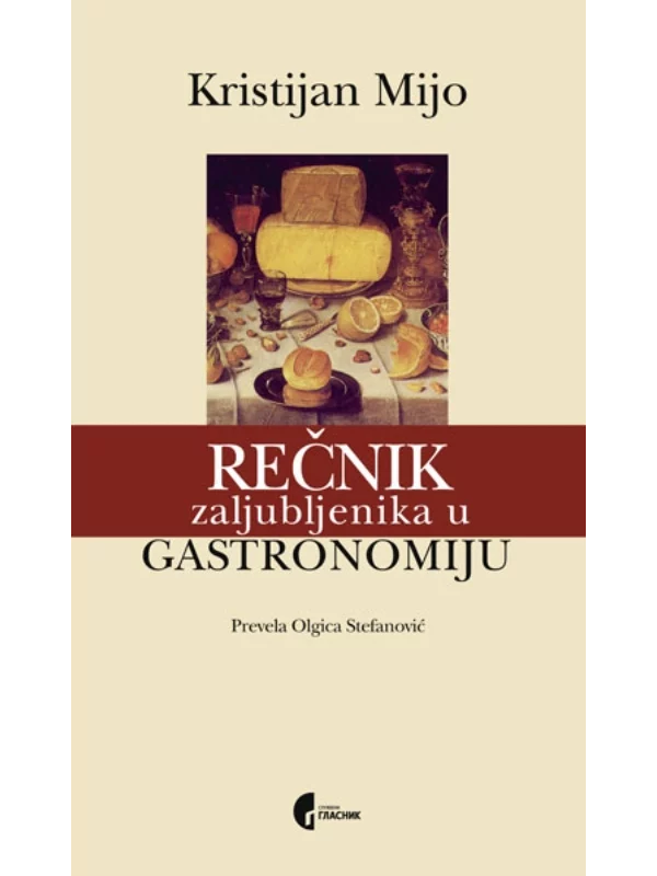 Rečnik zaljubljenika u gastronomiju 1