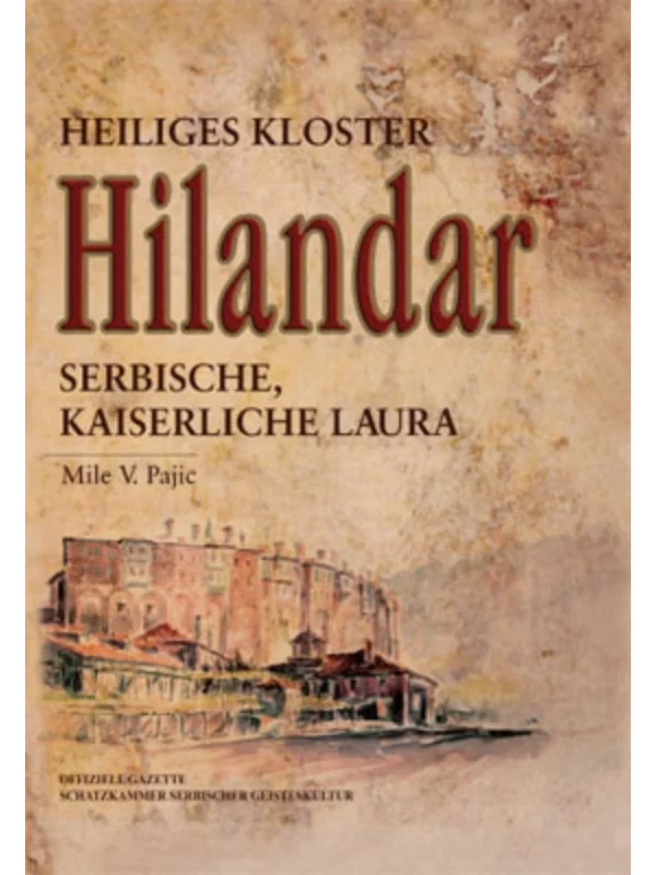 Sveti manastir Hilandar - nemački 1