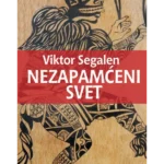 Nezapamćeni svet