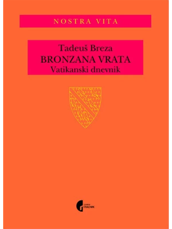Bronzana vrata - Vatikanski dnevnik 1