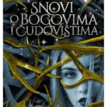 Snovi o bogovima i čudovištima