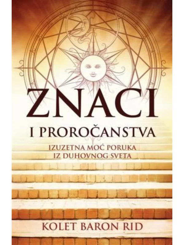 Znaci i proročanstva 1
