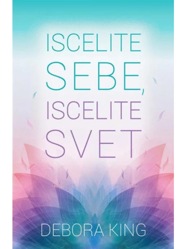 Iscelite sebe, iscelite svet - Image 1