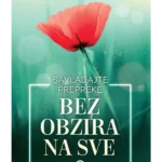 Savladajte prepreke bez obzira na sve