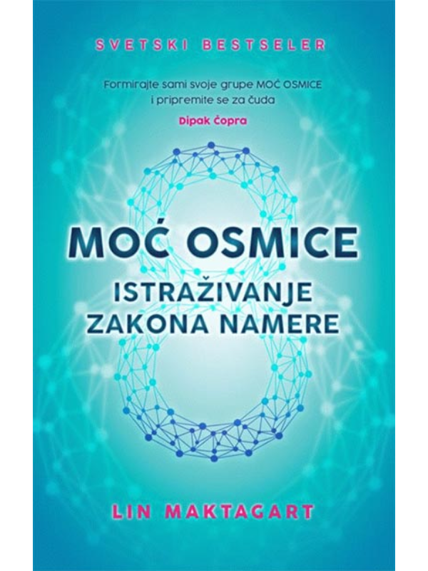 9788660356118 Moć osmice - istraživanje zakona namere - Slika 1