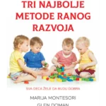 Tri najbolje metode ranog razvoja