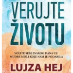 Verujte životu