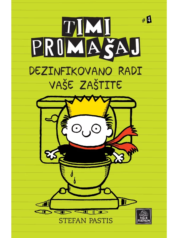Timi Promašaj #4 - Dezinfikovano radi vaše zaštite - Image 1
