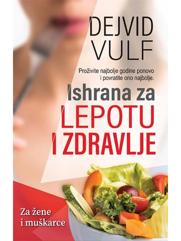 Ishrana za lepotu i zdravlje 1