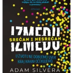 Između srećan i nesrećan