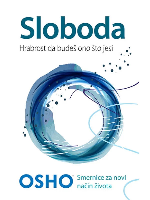 Sloboda - hrabrost da budeš ono što jesi 1
