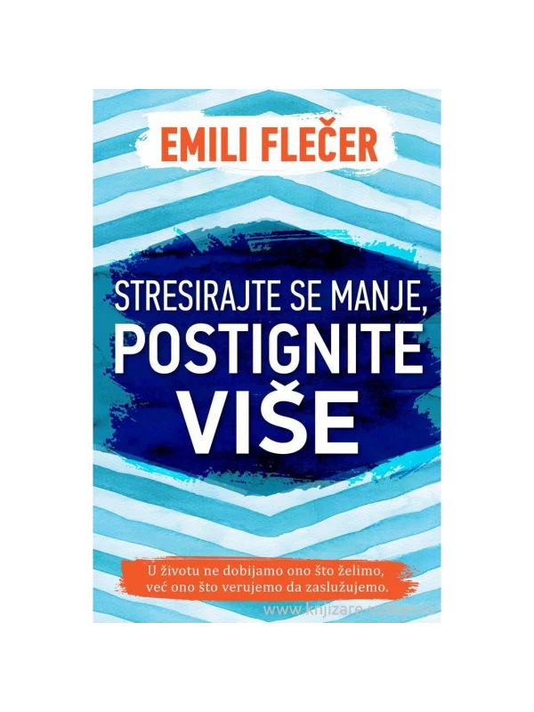 Stresirajte se manje, postignite više - Image 1