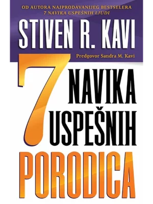 7 navika uspešnih porodica