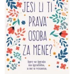 Jesi li ti prava osoba za mene