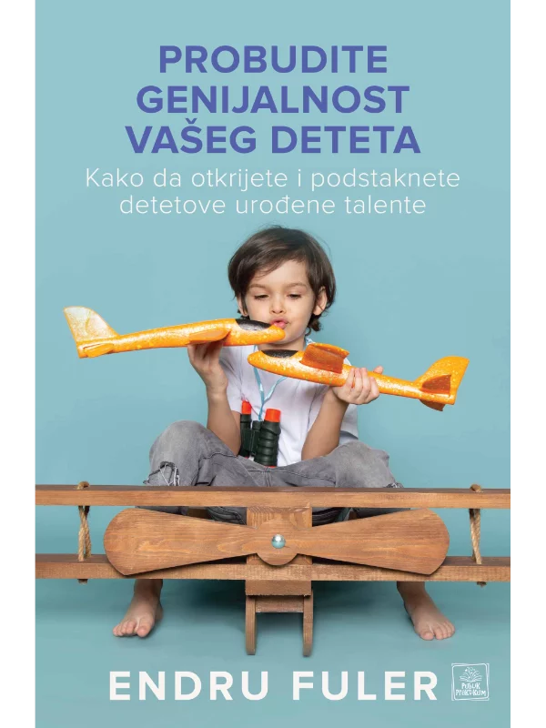 Probudite genijalnost vašeg deteta 1