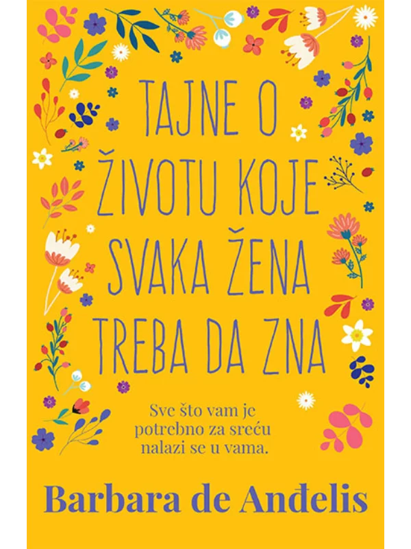Tajne o životu koje svaka žena treba da zna 1