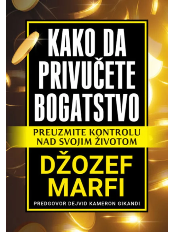 Kako da privučete bogatstvo 1