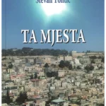 Ta mjesta - Putopisi u prozi i stihu