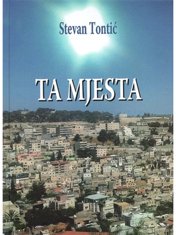 Ta mjesta - Putopisi u prozi i stihu 1