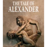 The tale of Alexander