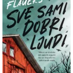 Sve sami dobri ljudi