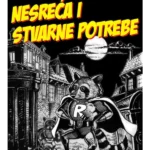 Nesreća i stvarne potrebe