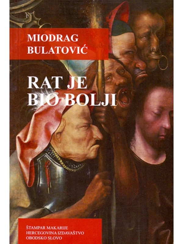 Rat je bio bolji 1