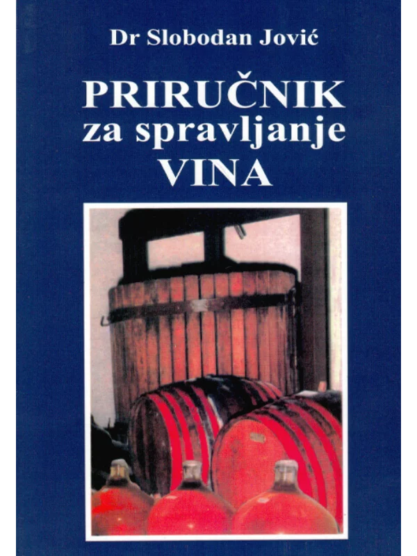 Priručnik Za Spravljanje Vina 1
