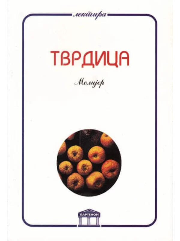 Tvrdica - Molijer 1