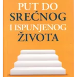 Put do srećnog i ispunjenog života