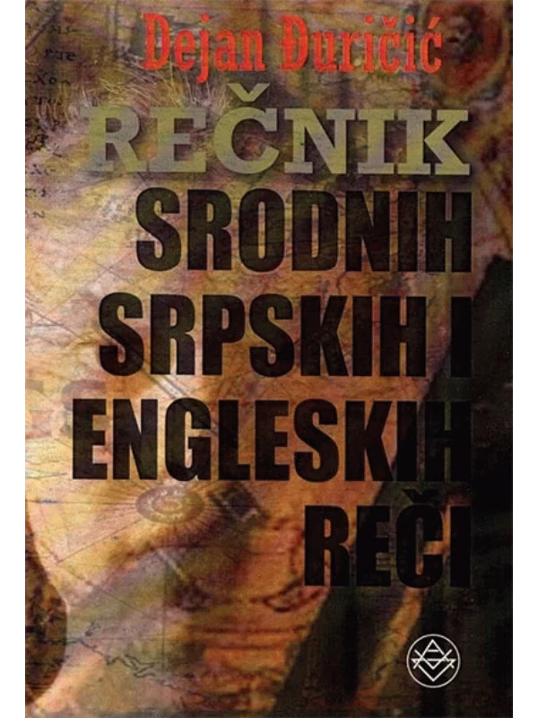 Rečnik srodnih srpskih i engleskih reči - Image 1