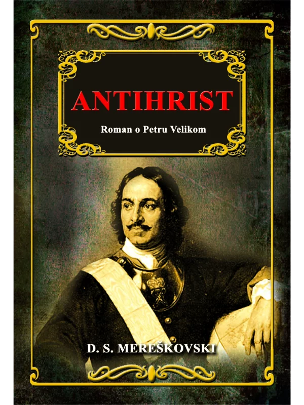 Antihrist - roman o Petru Velikom 1