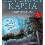 Severna kapija 1: Duhovi prošlosti